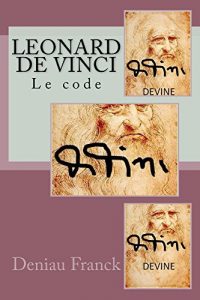 Baixar Leonard de Vinci: Le code (French Edition) pdf, epub, eBook