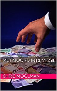 Baixar Met Moord in Remissie (Afrikaans Edition) pdf, epub, eBook