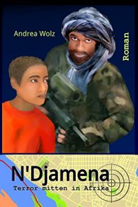 Baixar N’Djamena: Terror mitten in Afrika (German Edition) pdf, epub, eBook