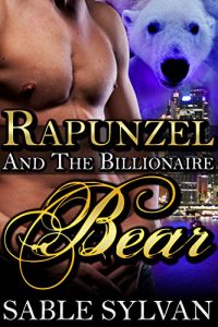 Baixar Rapunzel And The Billionaire Bear: A BBW Bear Shifter Paranormal Romance Novella (The Shifter Princes Book 4) (English Edition) pdf, epub, eBook