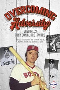 Baixar Overcoming Adversity: Baseball’s Tony Conigliaro Award (The SABR Digital Library Book 44) (English Edition) pdf, epub, eBook