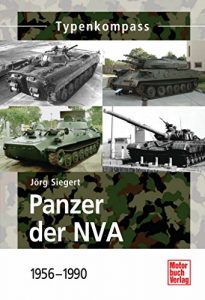 Baixar Panzer der NVA: 1956-1990 (Typenkompass) (German Edition) pdf, epub, eBook