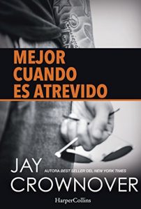 Baixar Mejor cuando es atrevido pdf, epub, eBook