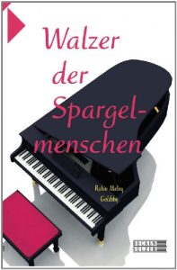 Baixar Walzer der Spargelmenschen (German Edition) pdf, epub, eBook