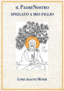 Baixar Il PadreNostro spiegato a mio figlio pdf, epub, eBook