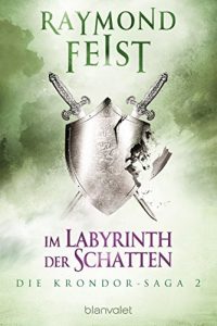 Baixar Die Krondor-Saga 2: Im Labyrinth der Schatten (German Edition) pdf, epub, eBook