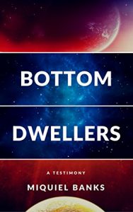 Baixar Bottom Dwellers (English Edition) pdf, epub, eBook
