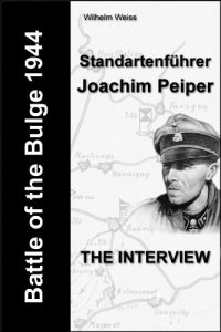 Baixar Battle of the Bulge – Standartenfuehrer Joachim Peiper (The interview) (English Edition) pdf, epub, eBook