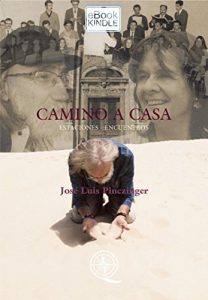 Baixar CAMINO A CASA: Estaciones – Encuentros (Spanish Edition) pdf, epub, eBook