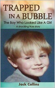 Baixar TRAPPED IN A BUBBLE: The Boy Who Looked Like A Girl (A Shocking True Story) (English Edition) pdf, epub, eBook