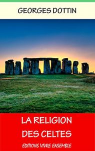Baixar La Religion des Celtes (French Edition) pdf, epub, eBook