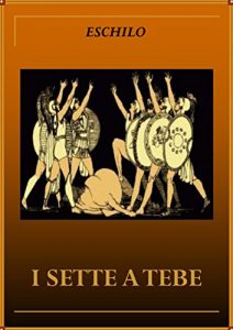 Baixar I SETTE A TEBE (Italian Edition) pdf, epub, eBook