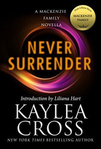 Baixar Never Surrender: A MacKenzie Family Novella (The MacKenzie Family) (English Edition) pdf, epub, eBook