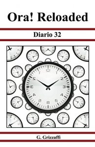 Baixar Ora! Reloaded: Diario 32 (Italian Edition) pdf, epub, eBook