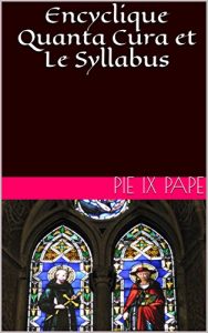 Baixar Encyclique Quanta Cura et Le Syllabus (French Edition) pdf, epub, eBook