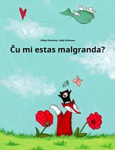 Baixar Ĉu mi estas malgranda?: Children’s Picture Book (Esperanto Edition) (English Edition) pdf, epub, eBook