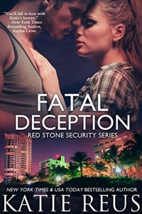 Baixar Fatal Deception (romantic suspense) (Red Stone Security Series Book 3) (English Edition) pdf, epub, eBook