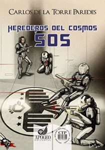 Baixar SOS: Herederos del cosmos (Spanish Edition) pdf, epub, eBook