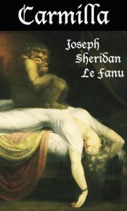 Baixar Carmilla. La mujer vampiro: Con notas sobre el autor (Spanish Edition) pdf, epub, eBook