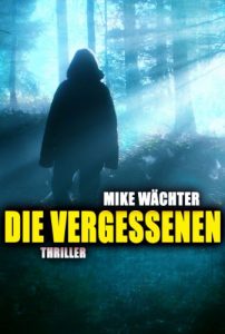 Baixar Die Vergessenen. Thriller (German Edition) pdf, epub, eBook