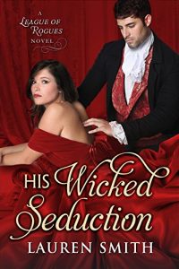 Baixar His Wicked Seduction (The League of Rogues Book 2) (English Edition) pdf, epub, eBook