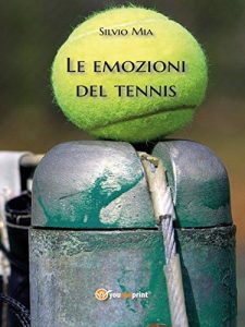 Baixar Le emozioni del tennis pdf, epub, eBook