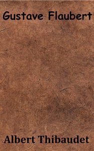 Baixar Gustave Flaubert (French Edition) pdf, epub, eBook