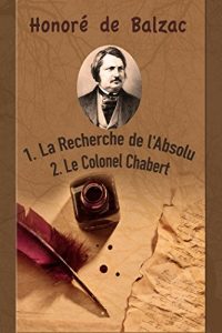 Baixar La Recherche de l’Absolu; Le Colonel Chabert. (French Edition) pdf, epub, eBook