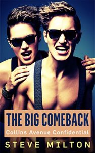 Baixar The Big Comeback (Collins Avenue Confidential Book 7) (English Edition) pdf, epub, eBook