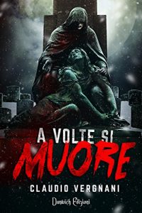 Baixar A Volte si Muore (Italian Edition) pdf, epub, eBook