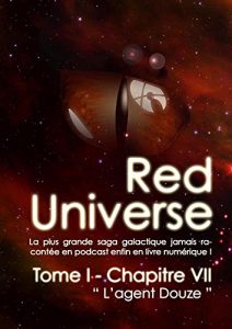 Baixar The Red Universe Tome 1 Chapitre 7: L’agent douze (French Edition) pdf, epub, eBook