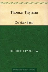 Baixar Thomas ThyrnauZweiter Theil (German Edition) pdf, epub, eBook