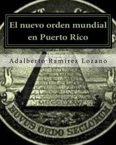 Baixar El nuevo orden mundial en Puerto Rico (Spanish Edition) pdf, epub, eBook