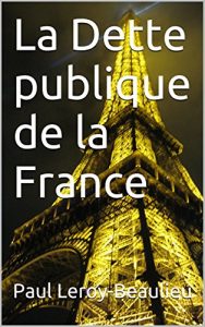 Baixar La Dette publique de la France (French Edition) pdf, epub, eBook