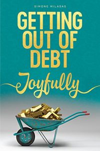 Baixar Getting Out of Debt Joyfully (English Edition) pdf, epub, eBook