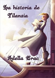 Baixar La historia de Tilansia (Spanish Edition) pdf, epub, eBook