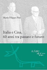 Baixar Italia e Cina, 60 anni tra passato e futuro: 5 (Le gerle) pdf, epub, eBook