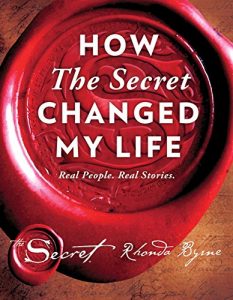 Baixar How The Secret Changed My Life: Real People. Real Stories. (English Edition) pdf, epub, eBook