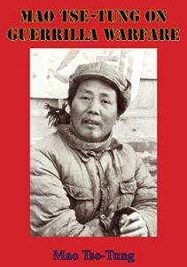 Baixar Mao Tse-Tung On Guerrilla Warfare (English Edition) pdf, epub, eBook