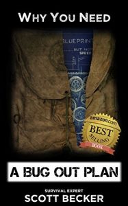 Baixar Why You Need a Bug Out Plan: The rational person’s guide to deciding if bugging out can really help you (English Edition) pdf, epub, eBook