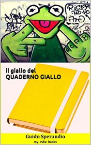 Baixar il giallo del QUADERNO GIALLO (Italian Edition) pdf, epub, eBook