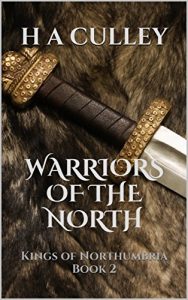 Baixar WARRIORS OF THE NORTH: Kings of Northumbria Book 2 (English Edition) pdf, epub, eBook