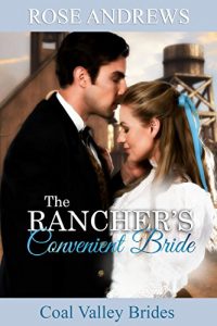Baixar The Rancher’s Convenient Bride (Coal Valley Brides Book 1) (English Edition) pdf, epub, eBook