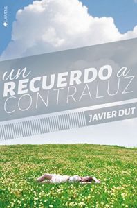 Baixar Un recuerdo a contraluz (Spanish Edition) pdf, epub, eBook