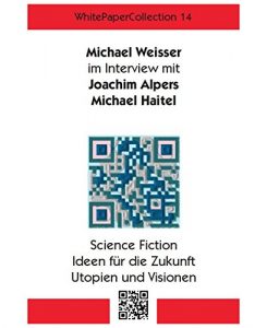 Baixar WhitePaperCollection_14: Interview Joachim Alpers und Michael Haitel (German Edition) pdf, epub, eBook