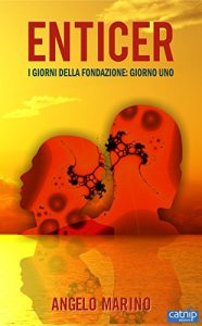 Baixar Enticer: I giorni della Fondazione – giorno uno (Italian Edition) pdf, epub, eBook