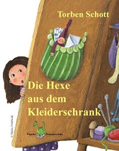 Baixar Die Hexe aus dem Kleiderschrank (German Edition) pdf, epub, eBook