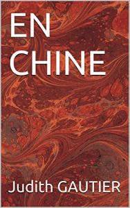 Baixar EN CHINE (French Edition) pdf, epub, eBook