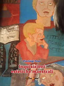 Baixar Inquisizioni estetiche maestrali pdf, epub, eBook