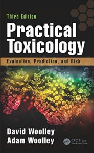 Baixar Practical Toxicology: Evaluation, Prediction, and Risk, Third Edition pdf, epub, eBook